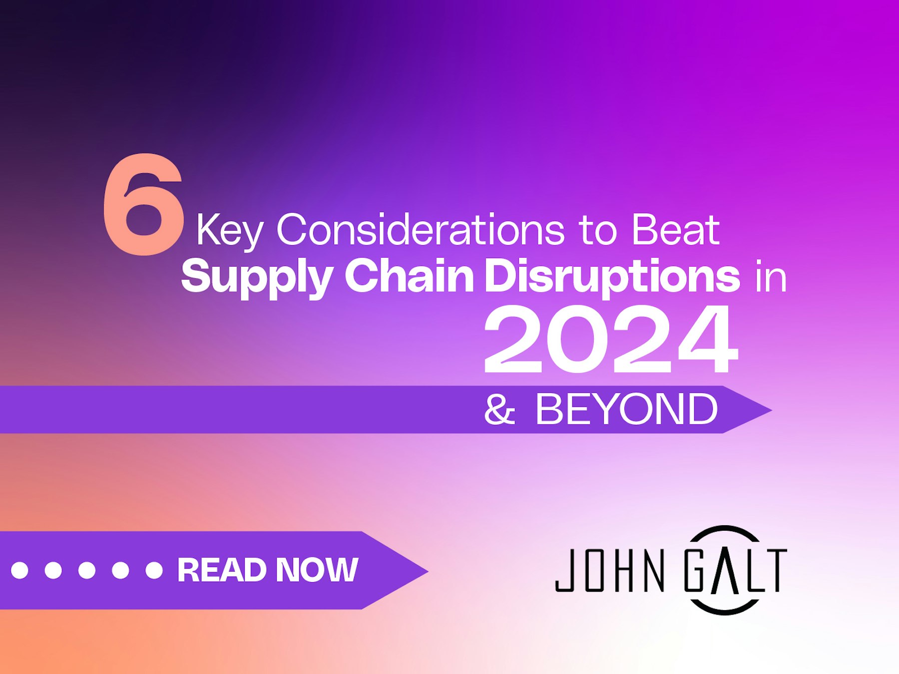 6 Key Considerations to Beat Supply Chain Disruptions in 2024 and Beyond Thumbnail